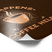 人生は山あり谷あり コーヒーが助けてくれる ヴィンテージ カフェイン中毒者 フォトプリント            (角)