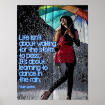 人生は嵐が通過するのを待つためのものではない