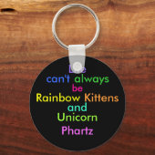 人生は常に虹の子猫とユニコーンPではない キーホルダー (正面)