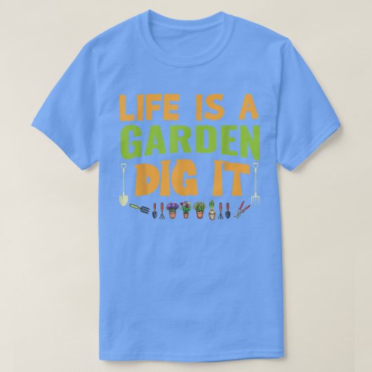 人生は庭であるディグit農家 tシャツ (デザイン正面)