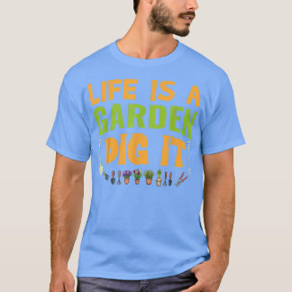 人生は庭であるディグit農家 tシャツ