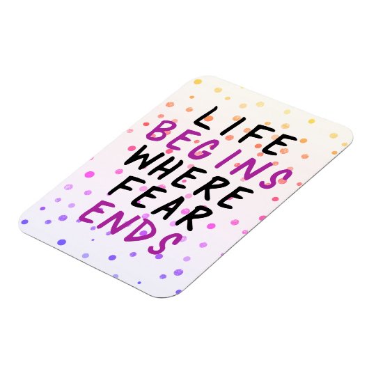 人生は恐怖が終わる場所から始感動的まる マグネット (左側)