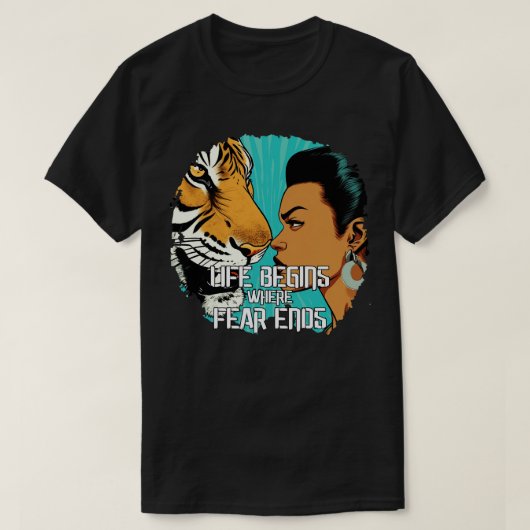人生は恐怖の終わりから始まる Tシャツ (デザイン正面)