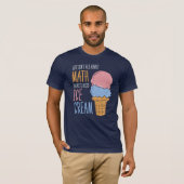 人生は数学に関する全てではないおもしろい引用文ノベルティ Tシャツ (正面フル)