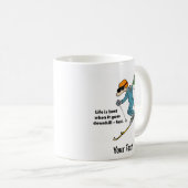 人生は最高の下り坂に向かう – 速い コーヒーマグカップ (正面右)