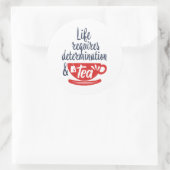 人生は決意と茶の引用文がおもしろい必要 ラウンドシール (バッグ)