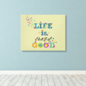 人生は熱狂する良い キャンバスプリント (インサイチュ (ウッドフロア))