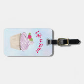 人生は甘いピンクのカップケーキカスタム ラゲッジタグ (正面横)