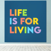 人生は生きるためだ キャンバスプリント (インサイチュ (ウッドフロア))