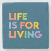 人生は生きるためだ ストーンコースター (正面)