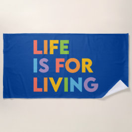 人生は生きるためだ ビーチタオル