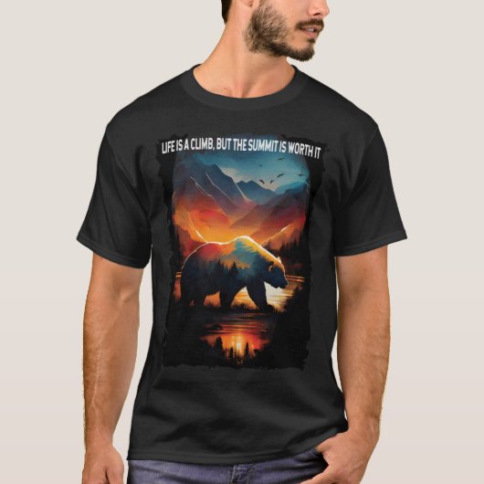人生は登るが頂上は思い切った価値がある Tシャツ (正面)