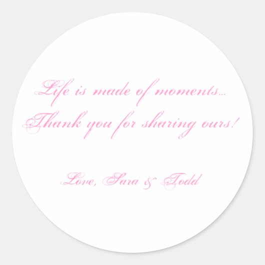 人生は瞬間から成感謝していり立つ…カスタマイズ -  ラウンドシール (正面)