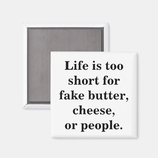 人生は短いおもしろい引用文 マグネット (正面/裏面)