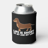 人生は短いので私の足ダッシュンド犬 缶クーラー (缶正面)