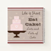 "人生は短いので、ケーキ食べ"ケーキ愛好家の引用文 ノートブック (裏面)