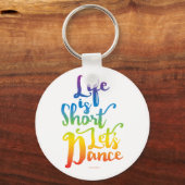 人生は短いレッツダンス キーホルダー (正面)