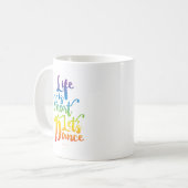 人生は短いレッツダンス コーヒーマグカップ (正面左)