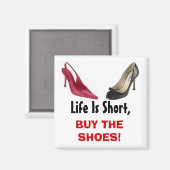 人生は短い買靴だ！ マグネット (正面/裏面)