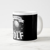 人生は短い。もっとゴルフを楽しもう ジャンボコーヒーマグカップ (正面右)