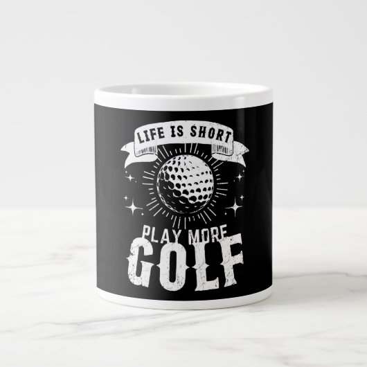 人生は短い。もっとゴルフを楽しもう ジャンボコーヒーマグカップ (正面)