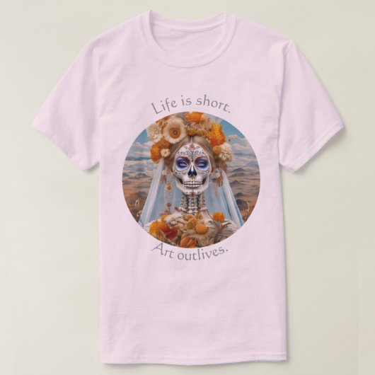 人生は短い アートは生き続ける 01 Tシャツ (デザイン正面)