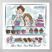 人生は短い…デザートから始めよう!友最高の人 ポスター (正面)