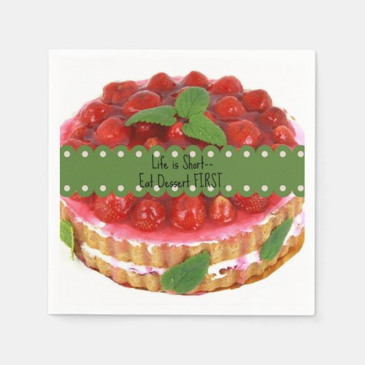 人生は短い…デザー食べトが最初 スタンダードカクテルナプキン (正面)