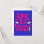人生は短い、デザー食べトは最初 – 励おもしろいまし カード (正面/裏面インサイチュ)
