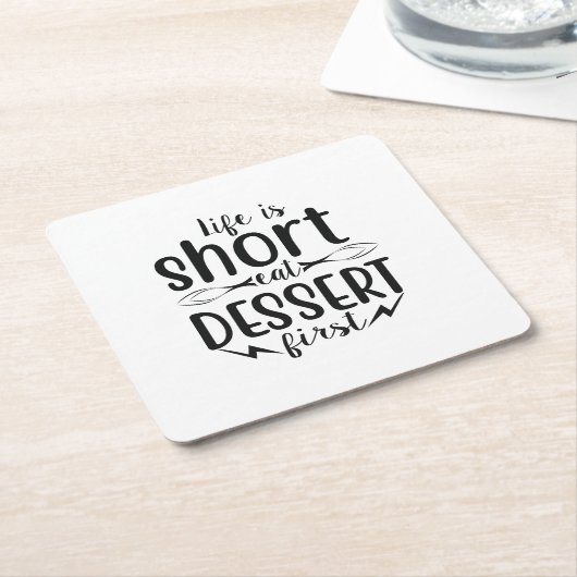 人生は短い、デザ食べートが先 スクエアペーパーコースター (アングル)