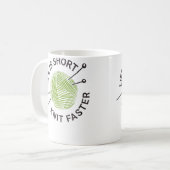 人生は短い、早く編め コーヒーマグカップ (正面左)