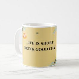 人生は短い、良いチャイを飲もう、面白いデシチャイ コーヒーマグカップ