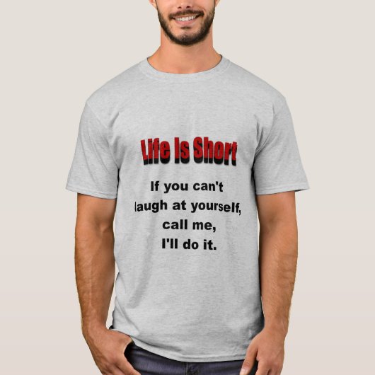 人生は短い Tシャツ (正面)