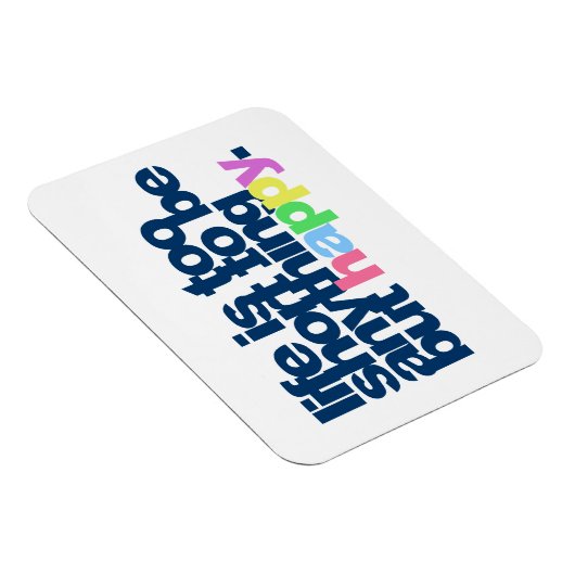 人生は短くて幸福というよりほかは無い マグネット (右側)