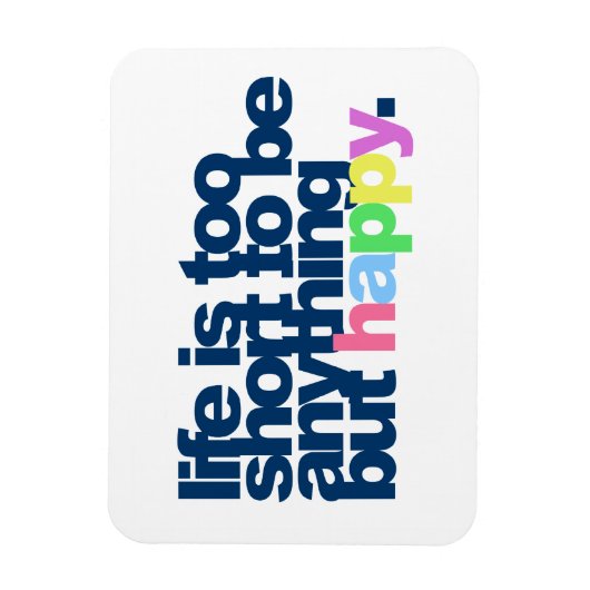 人生は短くて幸福というよりほかは無い マグネット (縦)