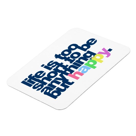 人生は短くて幸福というよりほかは無い マグネット (左側)