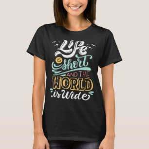 人生は短く世界は広い Cool Travel Mot Tシャツ
