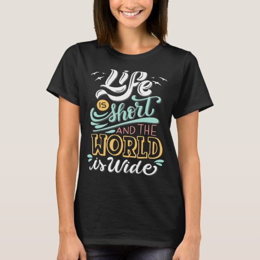 人生は短く世界は広い Cool Travel Mot Tシャツ (正面)