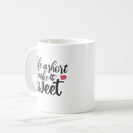 人生は短く、甘くする – 感動的引用文 コーヒーマグカップ (正面左)