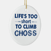 人生は短すぎてコースに登れない セラミックオーナメント (右)