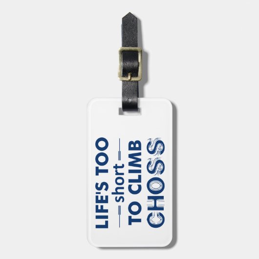 人生は短すぎてコースに登れない ラゲッジタグ (正面縦)