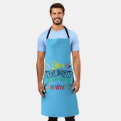 人生は短すぎてワインにノーと言えない。 エプロン (着用した状態)