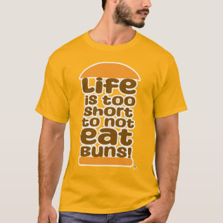 人生は短すぎて失敗し食べない Tシャツ
