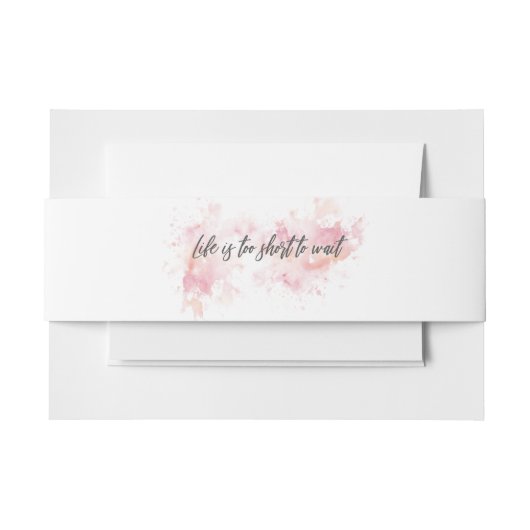 人生は短すぎて待つ時間はない 招待状ベリーバンド (正面例)