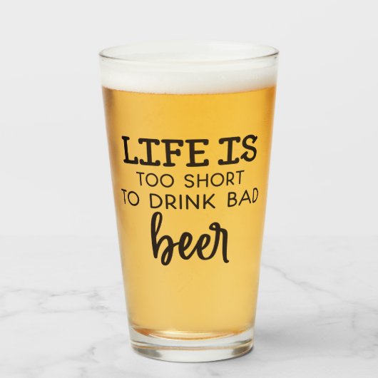 人生は短すぎて悪いビールグラスを飲めない タンブラーグラス (ドリンク正面)
