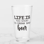 人生は短すぎて悪いビールグラスを飲めない タンブラーグラス (正面)