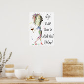 人生は短すぎて悪いワインポスターを飲めない ポスター (キッチン)