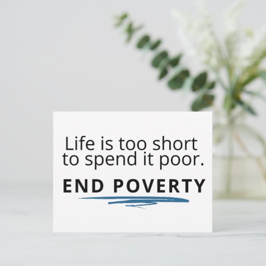 人生は短すぎて貧しい生活を過ごすことはできない。 ポストカード (スタンド正面)