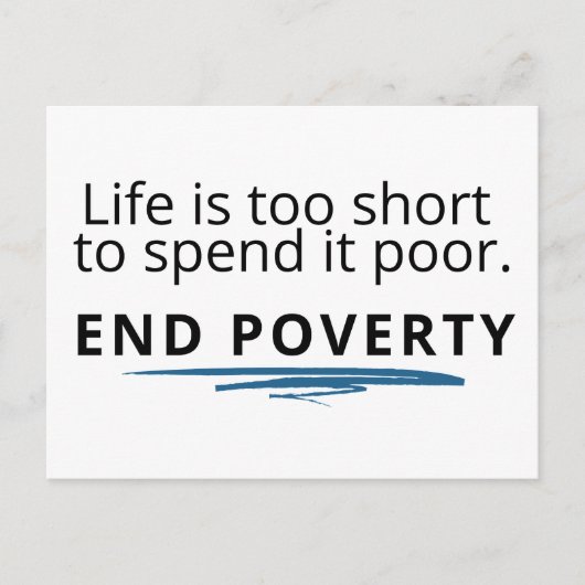人生は短すぎて貧しい生活を過ごすことはできない。 ポストカード (正面)