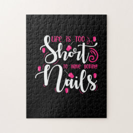 人生は短すぎて退屈な爪、 ネイルがない ジグソーパズル